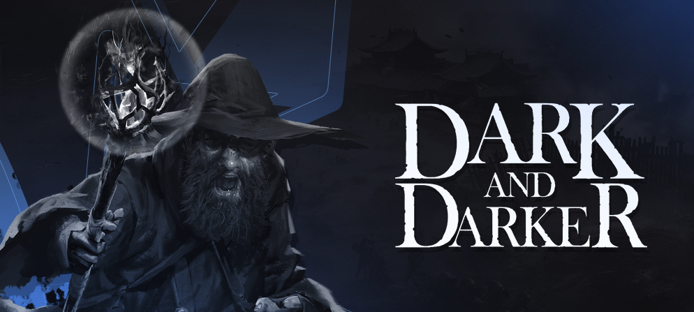 Dark and Darker